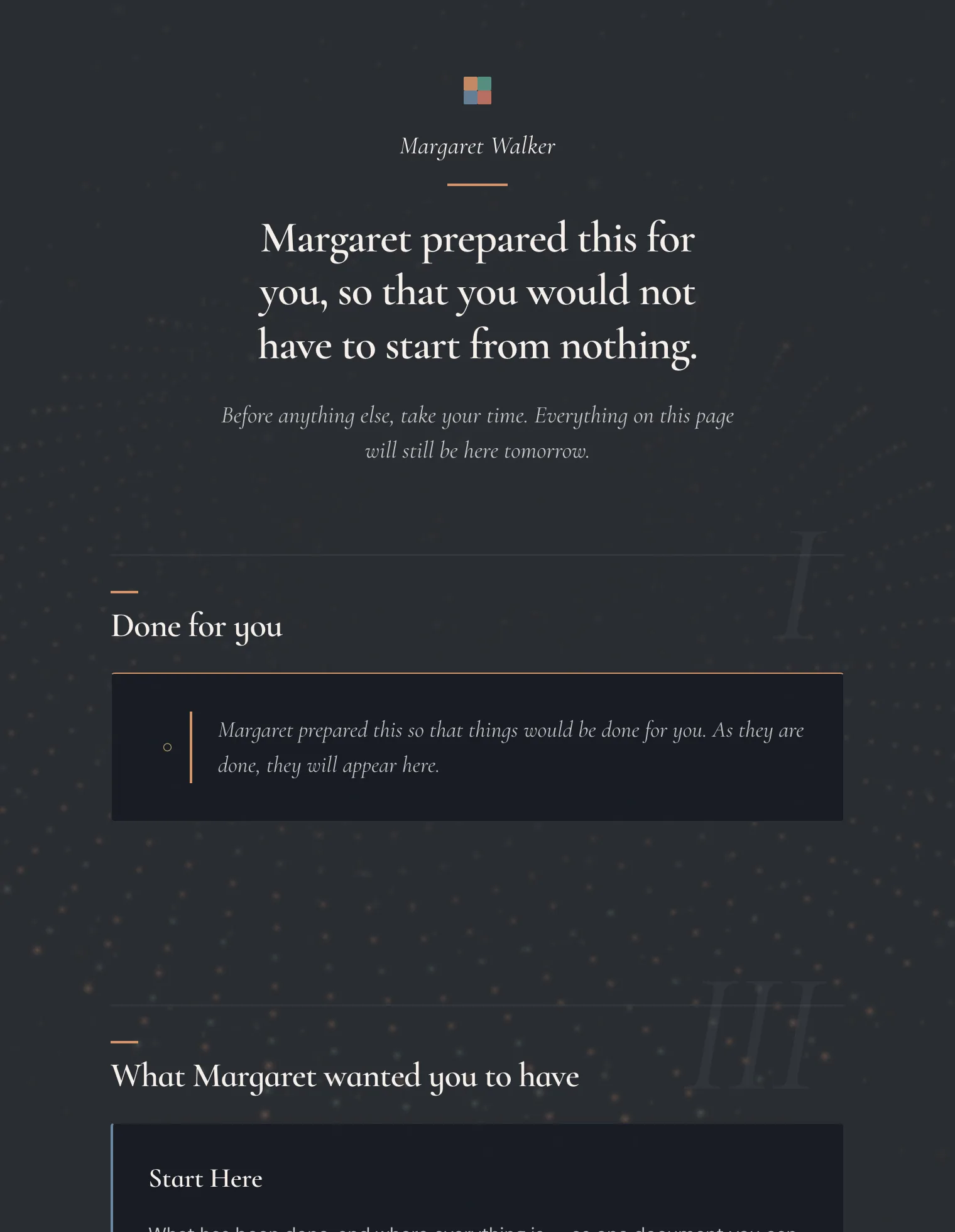 The one-screen handover view a trusted person opens — everything prepared for them, in one place.